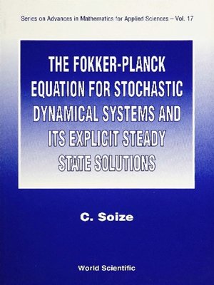 cover image of The Fokker-planck Equation For Stochastic Dynamical Systems and Its Explicit Steady State Solutions